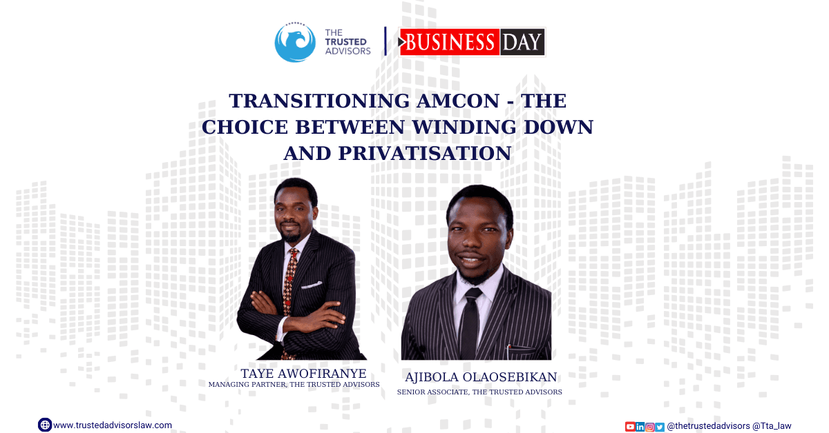 Transitioning AMCON – The Choice Between Winding Down and Privatisation