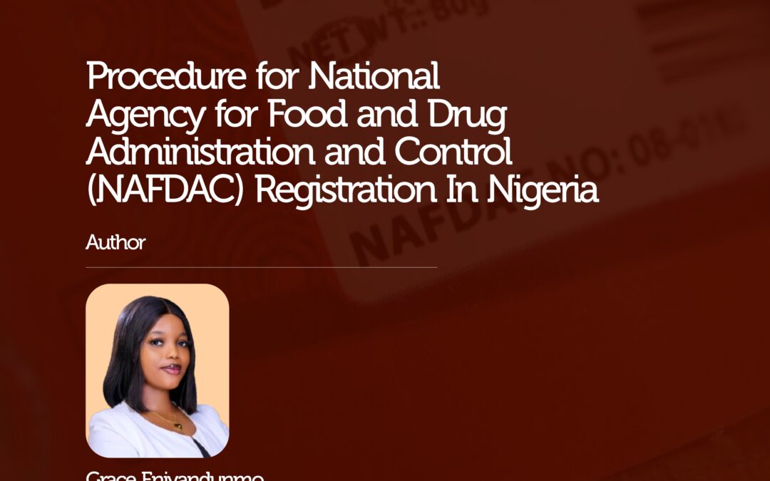 Procedure for NAFDAC registration in Nigeria