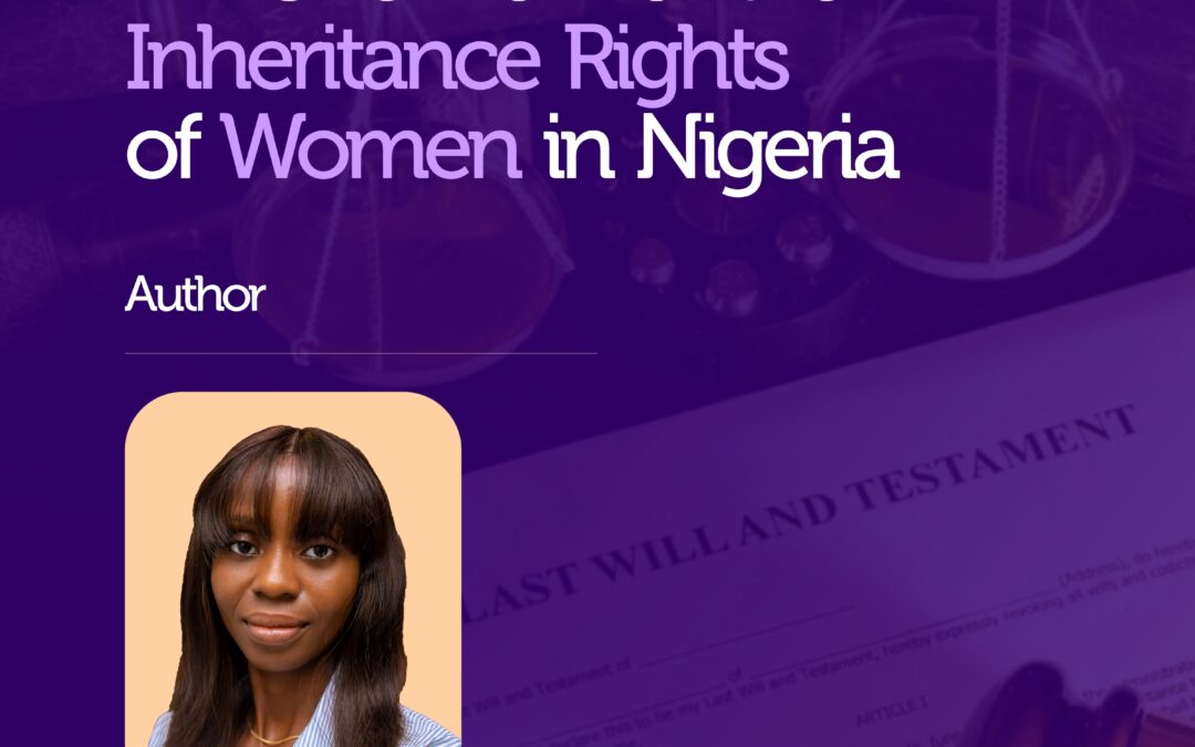An overview of the Inheritance rights of women in Nigeria | The Trusted Advisors