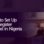 How to set up and register an hotel business in Nigeria | The Trusted Advisors