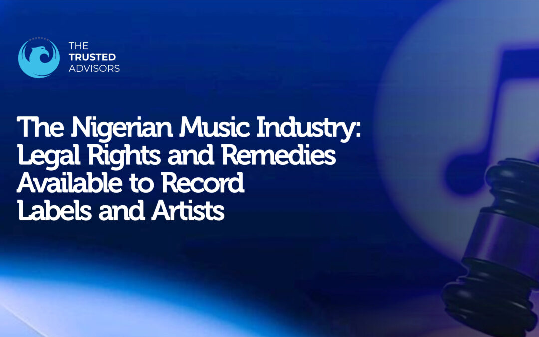 Legal Rights and Remedies available to Record Labels and Artists